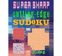 Djape Super Sharp Cutting-Edge Sudoku (Tascabile)