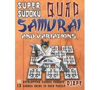 Djape Super Sudoku Quad Samurai and variations (Tascabile)