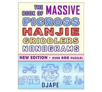 Djape The Massive Book of Picross Hanjie Griddlers Nonograms (Tascabile)