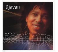 Djavan - Para Sempre
