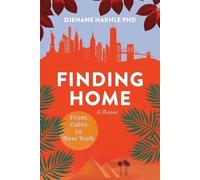 Djenane Nakhle Finding Home (Tascabile)