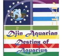 DJIN - Destiny Of Aquarius
