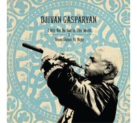 Djivan Gasparyan I Will Not Be Sad in This World/Moon Shines at Night (CD) Album