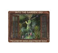 DJNGN Into The Garden I Go to Lose My Mind And Find My Soul Poster Metal Tin Sign Garden Garage Kitchen Decor, Rustic Retro Iron Painting for Bar Cafe Club Bathroom Outdoor Home Wall Art Decor Regali