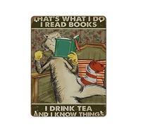 DJNGN Lettori di targhe in metallo vintage che è quello che faccio io leggo libri bevo tè ferro pittura casa cucina garage uomo grotta decorazione della parete targa arte poster regalo divertente