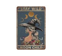 DJNGN Stay Wild Moon Child Strega Targa in metallo Targa in alluminio vintage Targa in ferro Dipinto in latta Poster Decor per bagno Toilette Bar Cafe Home Wall Decor Idee regalo
