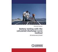 Djordjevic Alek Battery testing with the calculated discharge curve (Tascabile)