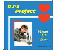 Djs Project - Vision of Love