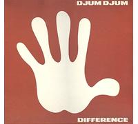 DJUM DJUM AKA LEFTFIELD - DJUM DJUM AKA LEFTFIELD / DIFFERENCE