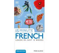 DK 15 Minute French (Tascabile) DK 15-Minute Language Learning