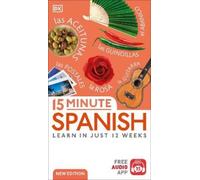 DK 15 Minute Spanish (Tascabile) DK 15-Minute Language Learning