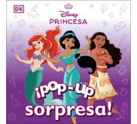 DK ¡Pop-up sorpresa Disney Princesa (Pop-Up Peekaboo Disney (Libro di cartone)