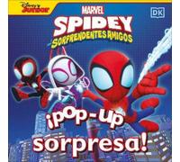 DK ¡Pop-up sorpresa Spidey y sus sorprendentes amigos (Pop- (Libro di cartone)