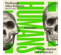 DK, Alice Roberts - editor DK Alice Roberts - editor Humans (Copertina rigida)