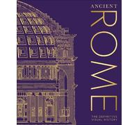 DK Ancient Rome (Copertina rigida) DK Classic History