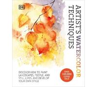 DK Artist's Watercolor Techniques (Copertina rigida) Artist's Techniques