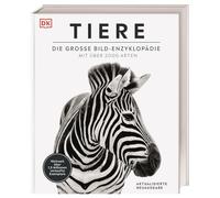 DK Bibliothek. Tiere: Die große Bild-Enzyklopädie mit über 2000 Arten
