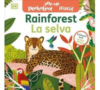DK Bilingual Pop-Up Peekaboo Rainforest - La selva (Libro di cartone)