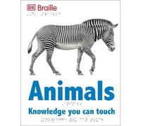 DK Braille: Animals (Copertina rigida) DK Braille Books