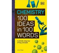 DK Chemistry 100 Ideas in 100 Words (Copertina rigida)