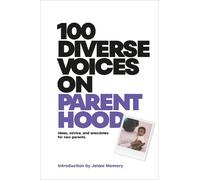 DK Dk 100 Diverse Voices on Parenthood (Tascabile)