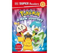 DK DK Super Readers Level 1 Pokémon A New Journey (Copertina rigida)