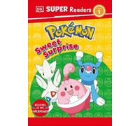 DK DK Super Readers Level 1 Pokémon Sweet Surprise (Copertina rigida)