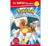 DK DK Super Readers Level 2 Pokémon Battle Buddies (Copertina rigida)