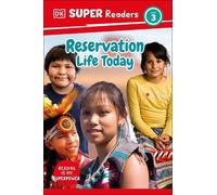 DK DK Super Readers Level 3 Reservation Life Today (Copertina rigida)
