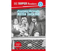 DK DK Super Readers Level 4 Journey Through Ellis Island (Copertina rigida)