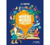 DK DK SUPER Where Words Come From (Copertina rigida) DK Super