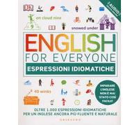 DK English for everyone. Espressioni idiomatiche. Con File audio per il download