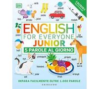 DK English for everyone junior. 5 parole al giorno. Con File audio per il download