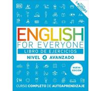 DK English for Everyone Nivel 4 Avanzado: Libro de ejercicios (Tascabile)