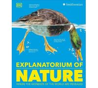DK Explanatorium of Nature (Copertina rigida) DK Explanatorium