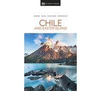 DK Eyewitness Chile and Easter Island