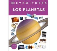 DK Eyewitness: Los planetas (Planets) (Copertina rigida) DK Eyewitness