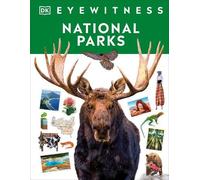 DK Eyewitness National Parks (Copertina rigida) DK Eyewitness