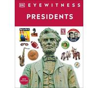 DK Eyewitness Presidents (Copertina rigida) DK Eyewitness