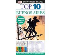 Dk Eyewitness Top 10 Buenos Aires [Lingua Inglese]