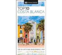 DK Eyewitness Top 10 Costa Blanca - NUOVO
