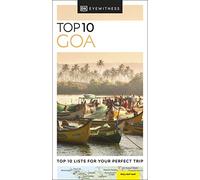 DK Eyewitness Top 10 Goa: Top 10 lists for your perfect trip, plus an all-weather folded map