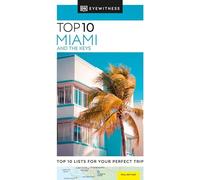 DK Eyewitness DK Top 10 Miami and the Keys (Tascabile) Pocket Travel Guide
