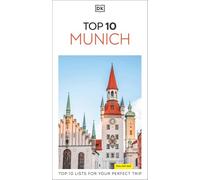 DK Eyewitness Top 10 Munich: Top 10 lists for your perfect trip, plus an all-weather folded map