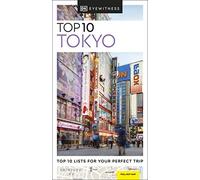 DK Eyewitness Top 10 Tokyo: DK Eyewitness Travel Guide 2023
