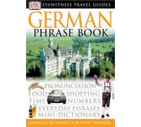 Dk Eyewitness Travel German Phrase Book [Lingua Inglese]