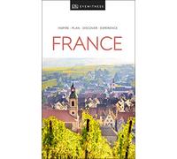 DK Eyewitness Travel Guide France [Lingua Inglese]