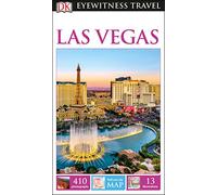 DK Eyewitness Travel Guide Las Vegas: DK Eyewitness Travel Guide 2017