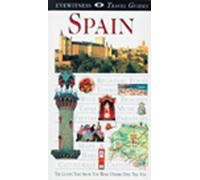 Dk Eyewitness Travel Guides Spain [Lingua Inglese]