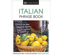 DK Eyewitness Travel Phrase Book Italian [Lingua Inglese]